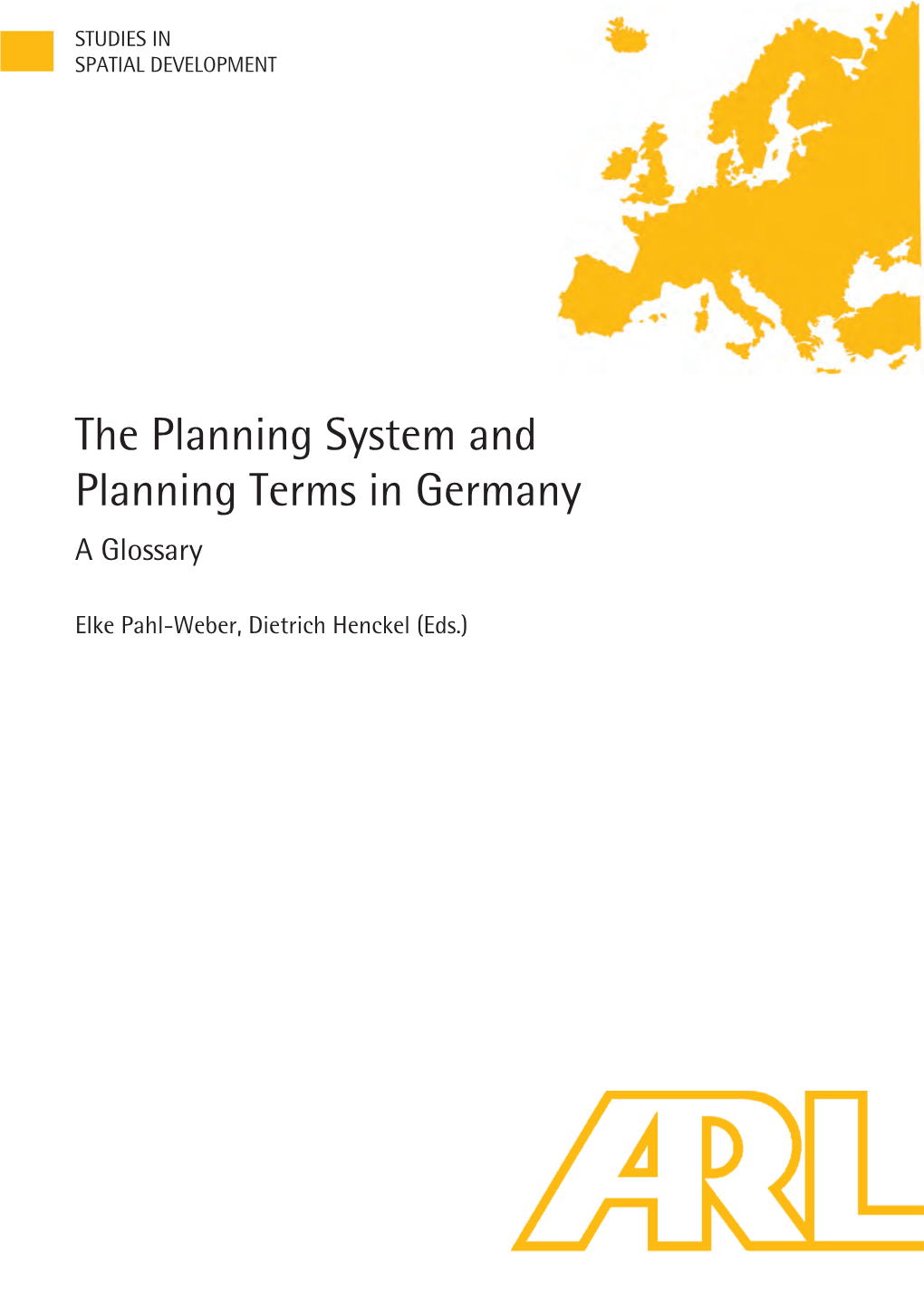 The Planning System and Planning Terms in Germany a Glossary