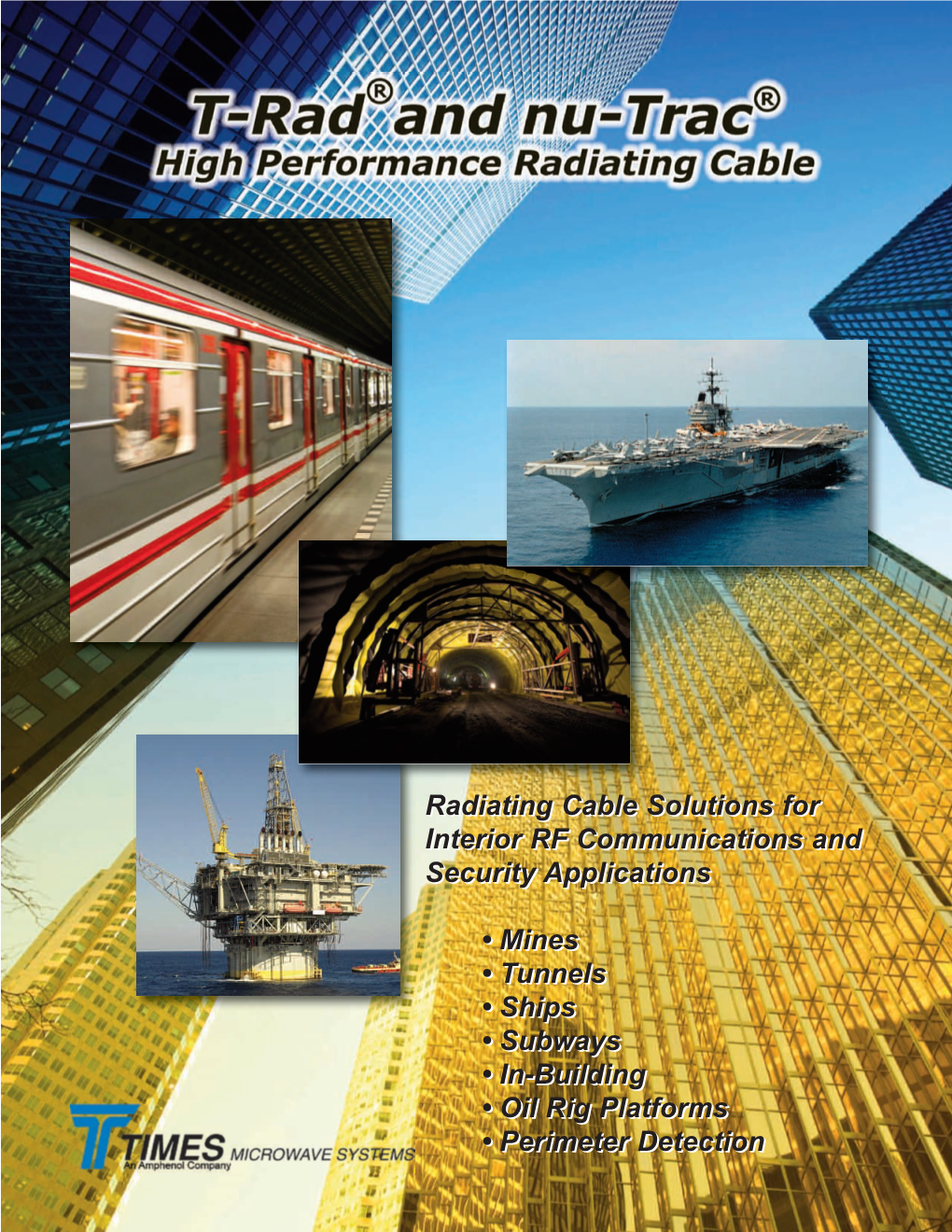 Radiating Cable Solutions for Interior RF Communications and Security