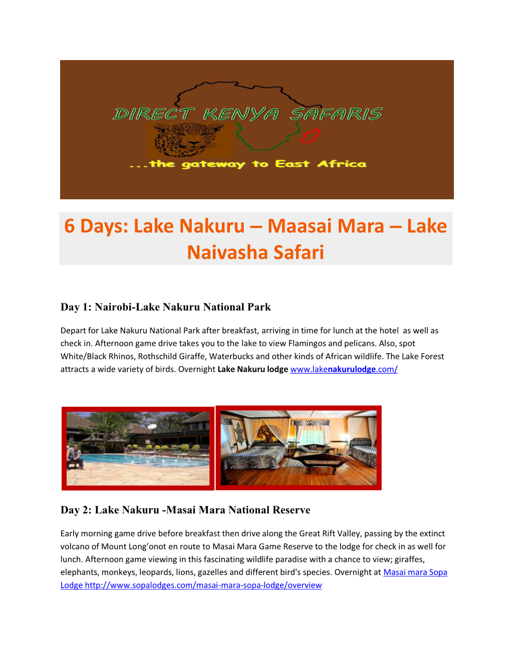 Lake Nakuru – Maasai Mara – Lake Naivasha Safari