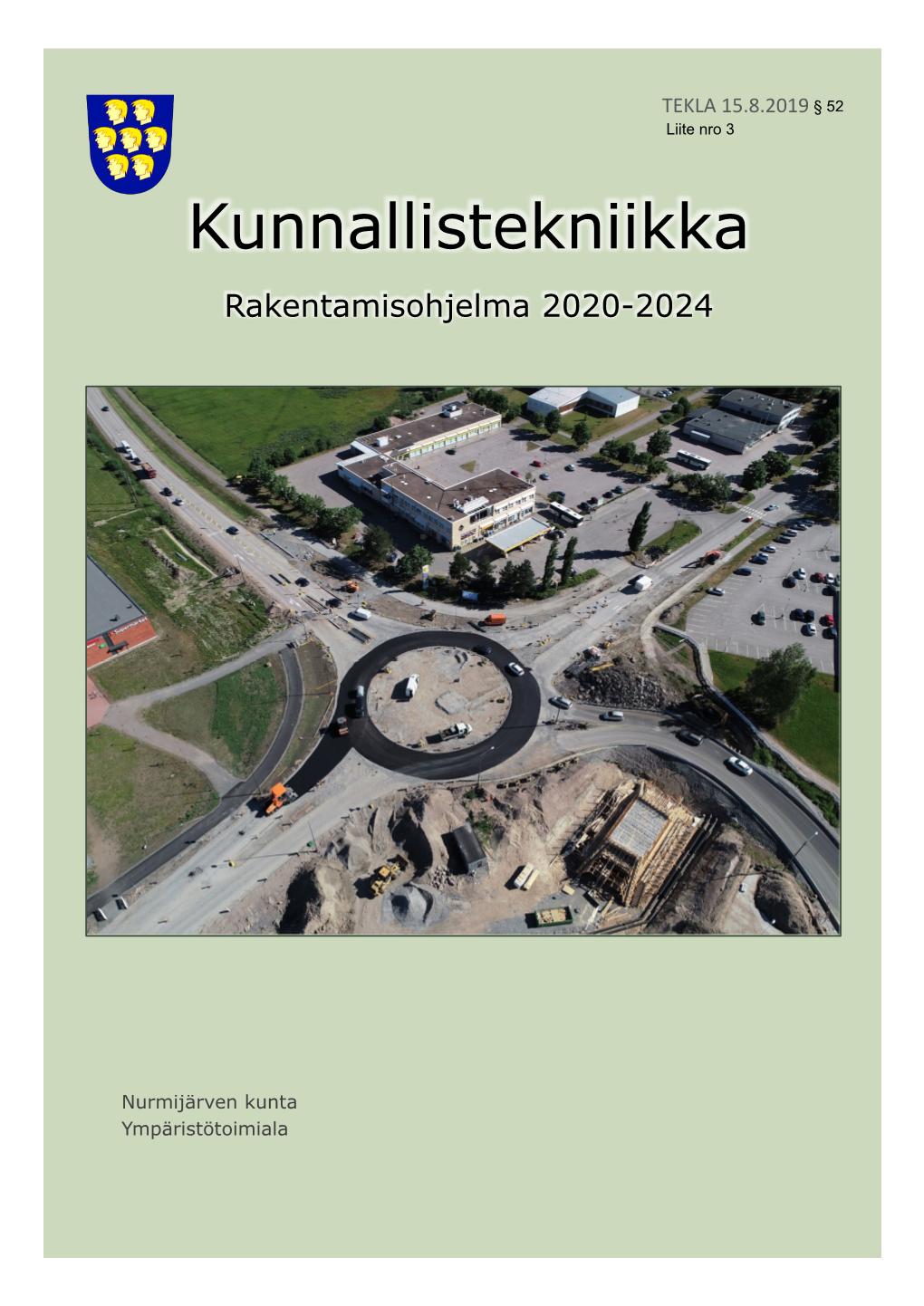 Kunnallistekniikan Rakentamisohjelma 2020 2024