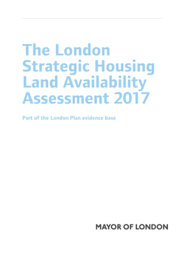 The London Strategic Housing Land Availability Assessment 2017