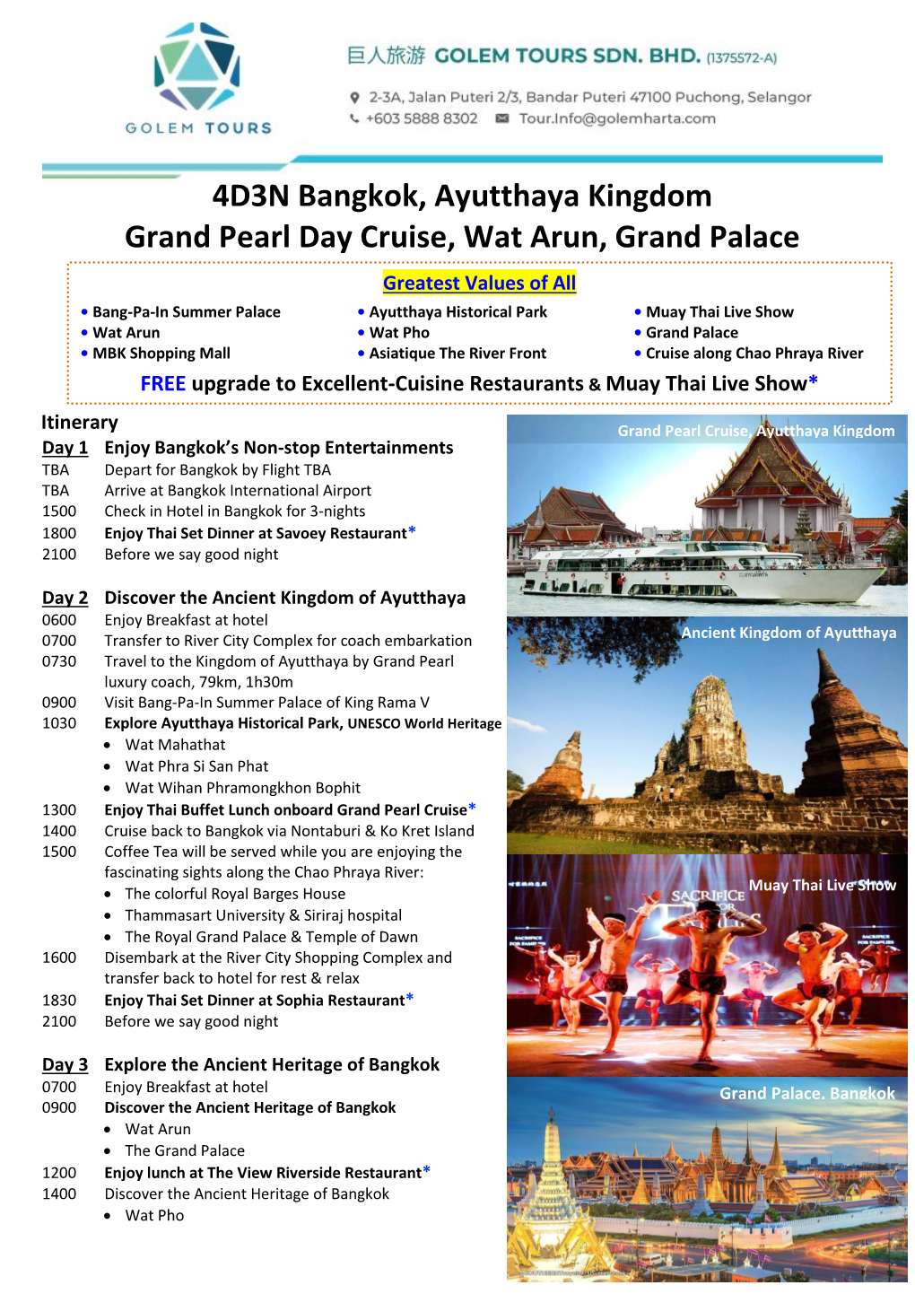 4D3N Bangkok, Ayutthaya Kingdom Grand Pearl Day Cruise, Wat Arun, Grand Palace Greatest Values of All