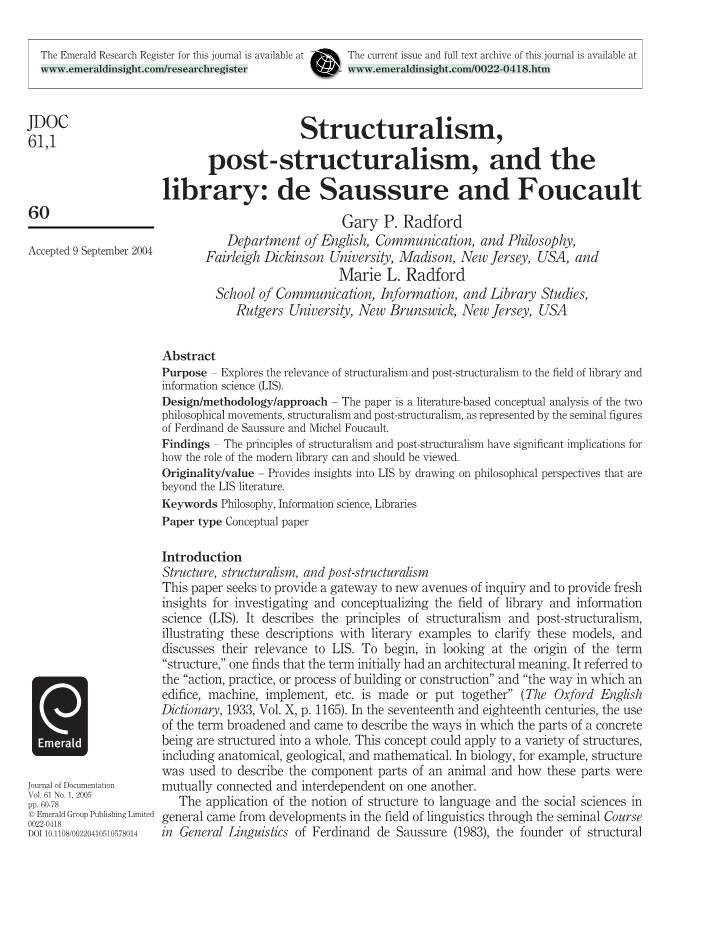 Structuralism, Post-Structuralism, and the Library: De Saussure and Foucault 60 Gary P