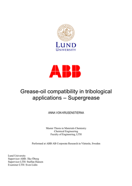 Grease-Oil Compatibility in Tribological Applications – Supergrease
