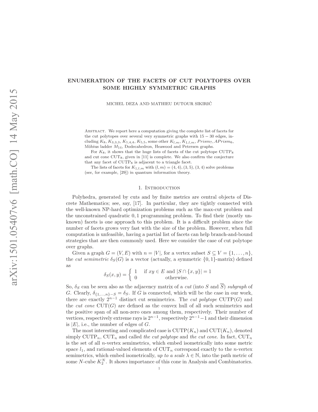 Enumeration of the Facets of Cut Polytopes Over Some Highly Symmetric Graphs3