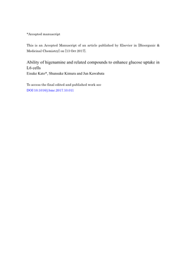 Ability of Higenamine and Related Compounds to Enhance Glucose Uptake in L6 Cells Eisuke Kato*, Shunsuke Kimura and Jun Kawabata
