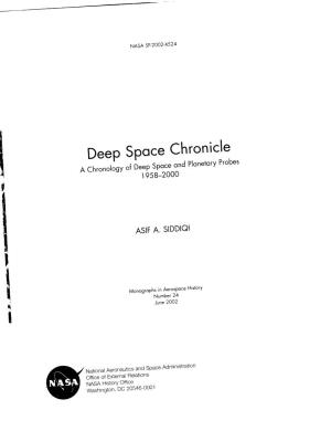 Deep Space Chronicle a Chronology of Deep Space and Planetary Probes 1958-2000