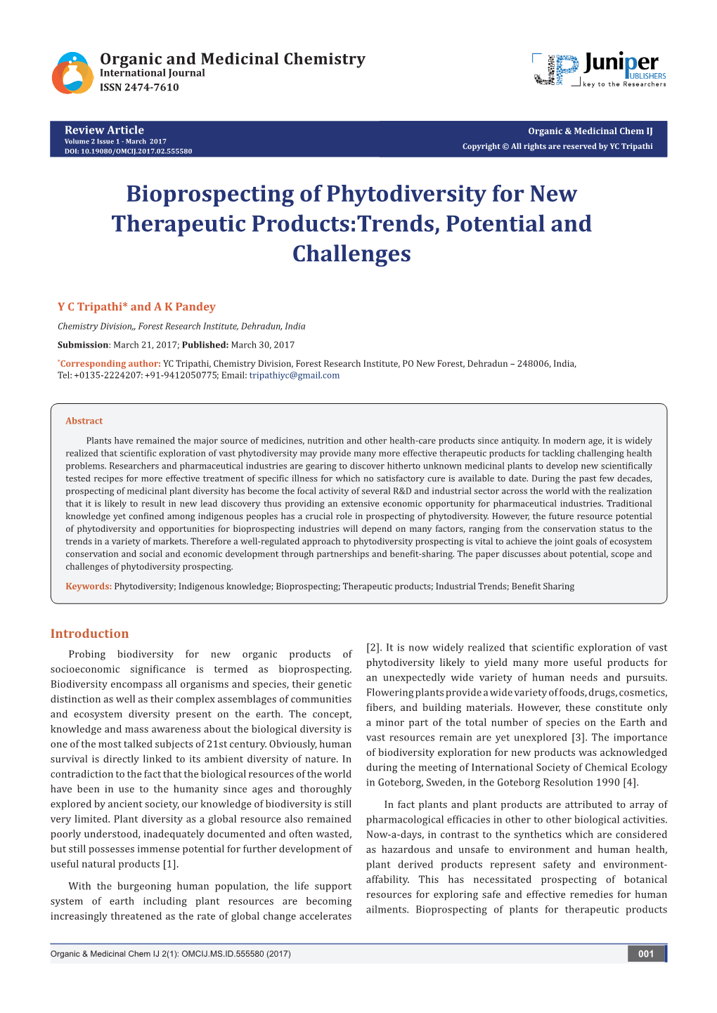 Bioprospecting of Phytodiversity for New Therapeutic Products:Trends, Potential and Challenges