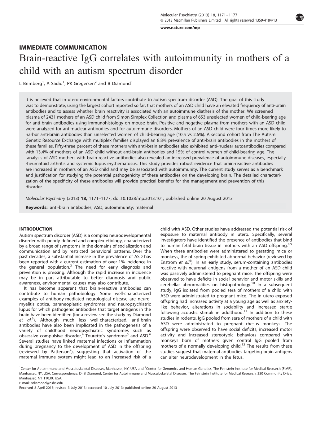 Brain-Reactive Igg Correlates with Autoimmunity in Mothers of a Child with an Autism Spectrum Disorder