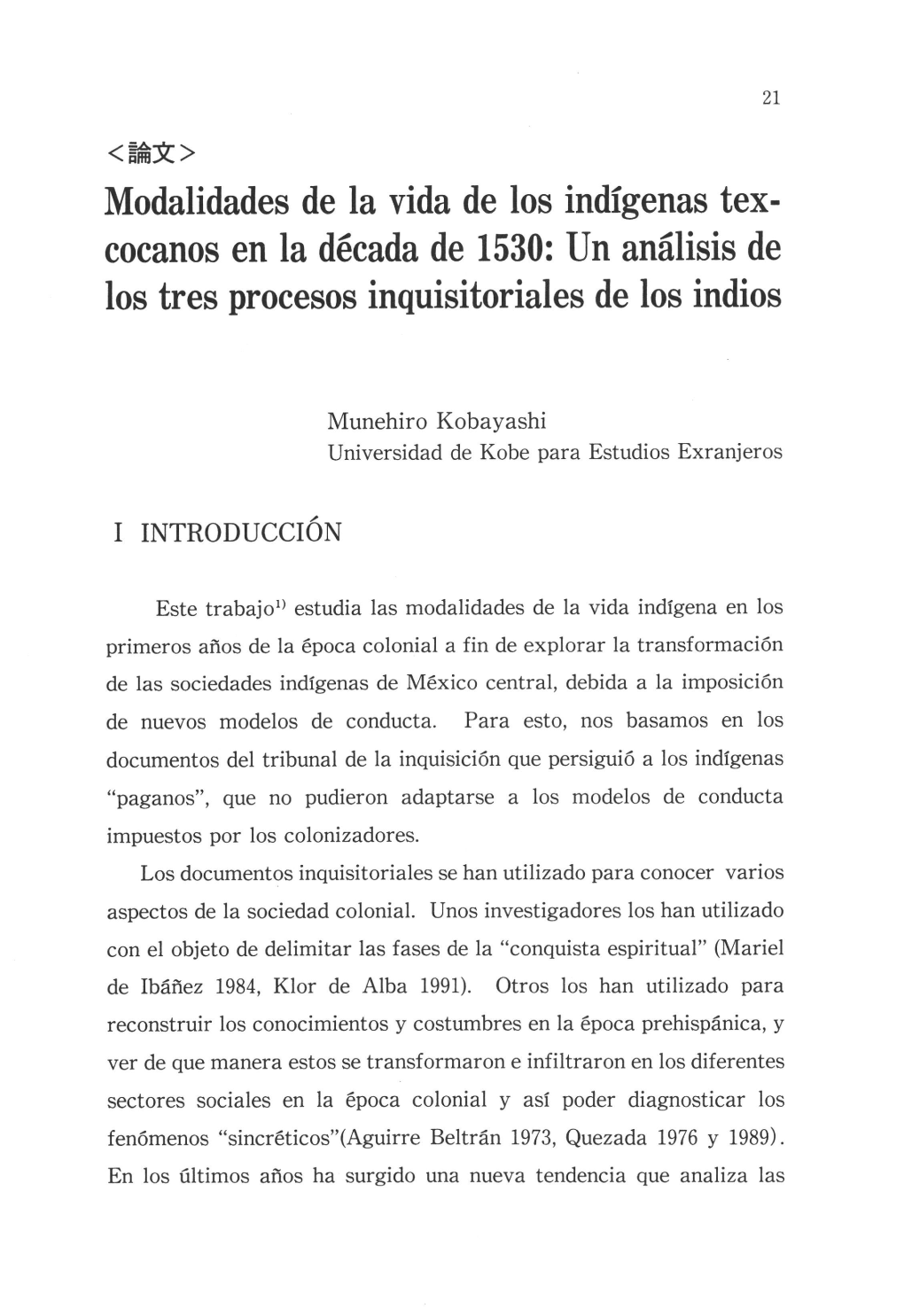 Los Tres Procesos Inquisitoriales De Los Indios