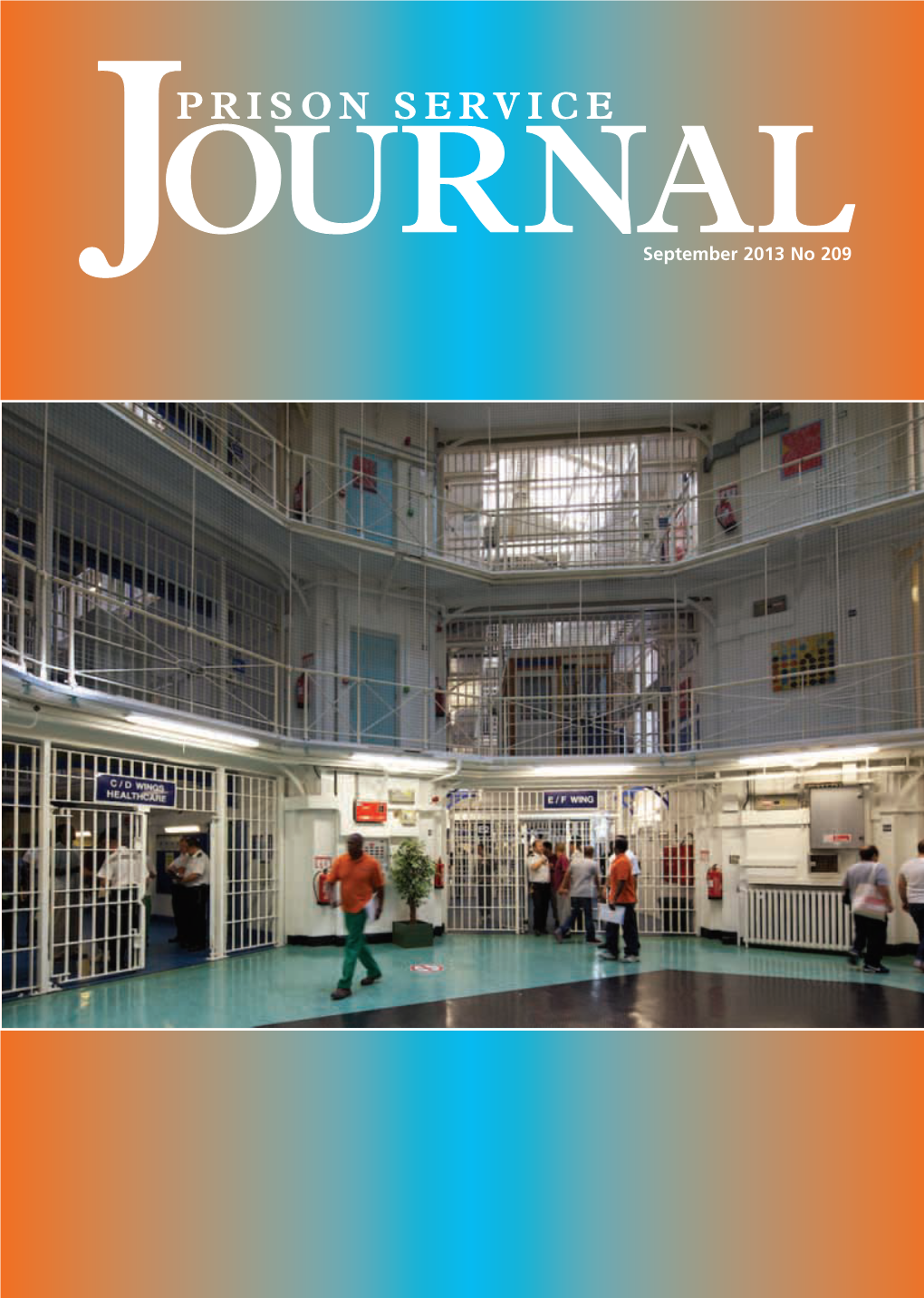 Prison Service Journal Is a Peer Reviewed Journal Published by HM Prison Service of England and Wales