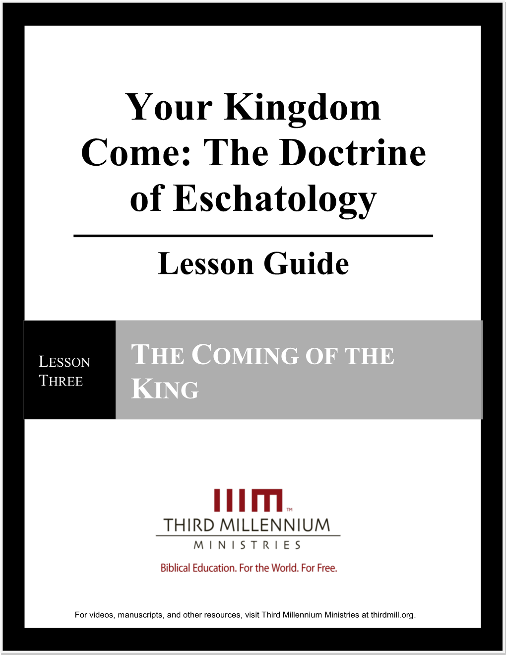The Doctrine of Eschatology Lesson Guide