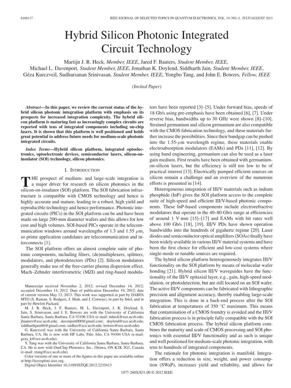 Hybrid Silicon Photonic Integrated Circuit Technology Martijn J