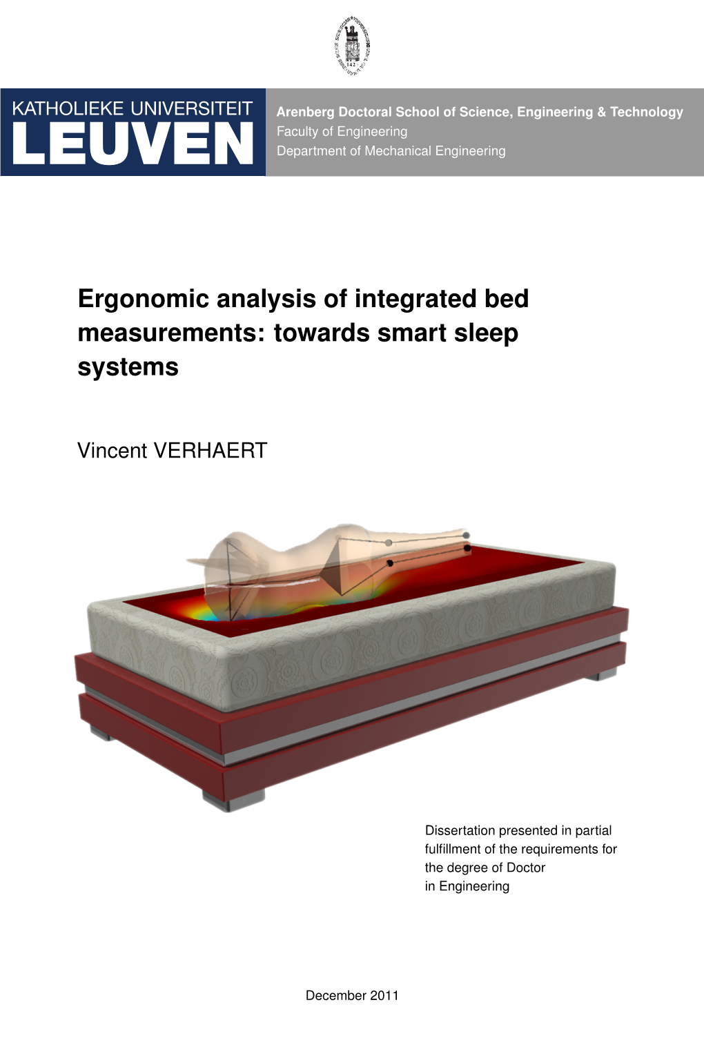 Ergonomic Analysis of Integrated Bed Measurements: Towards Smart Sleep Systems