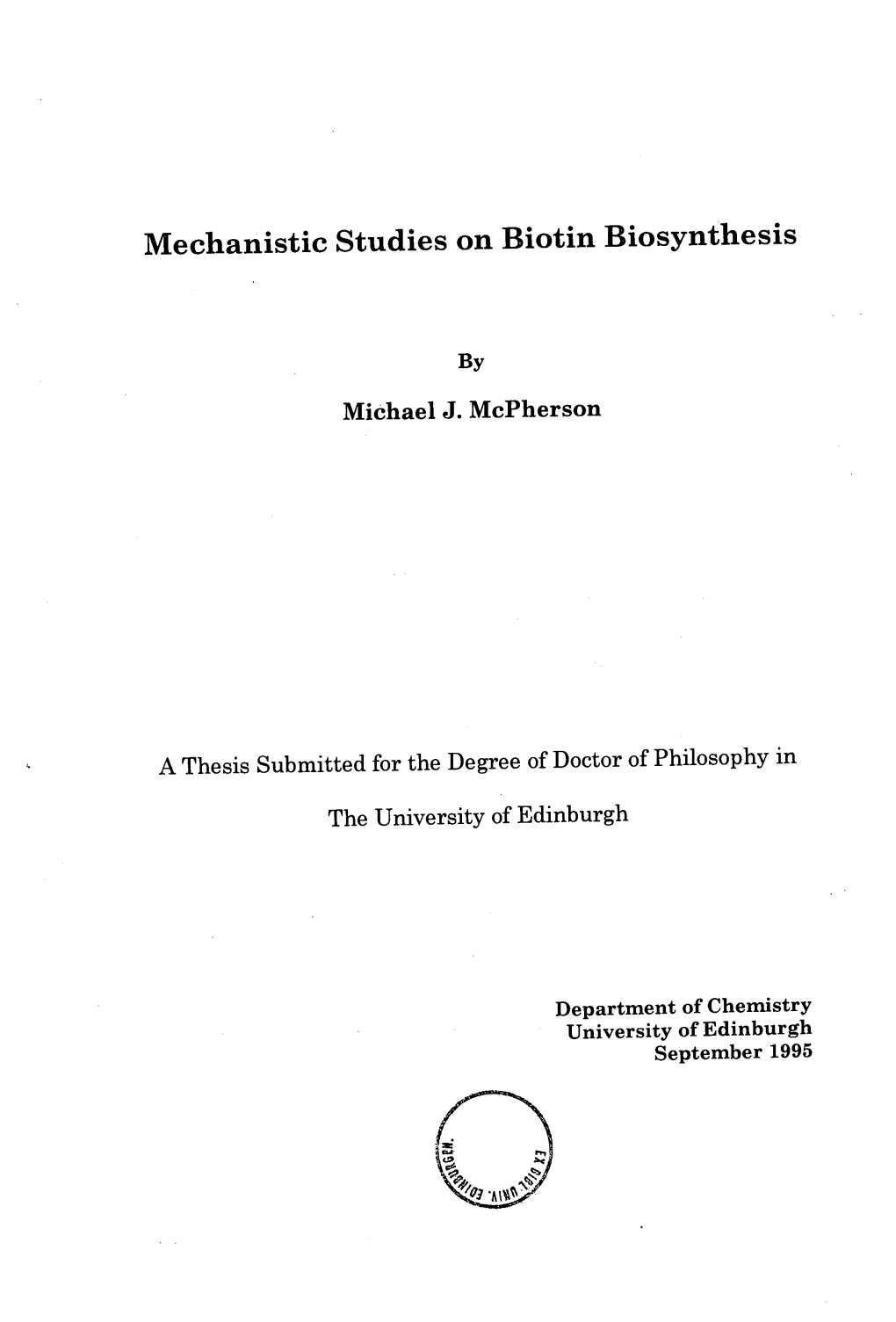 Mechanistic Studies on Biotin Biosynthesis