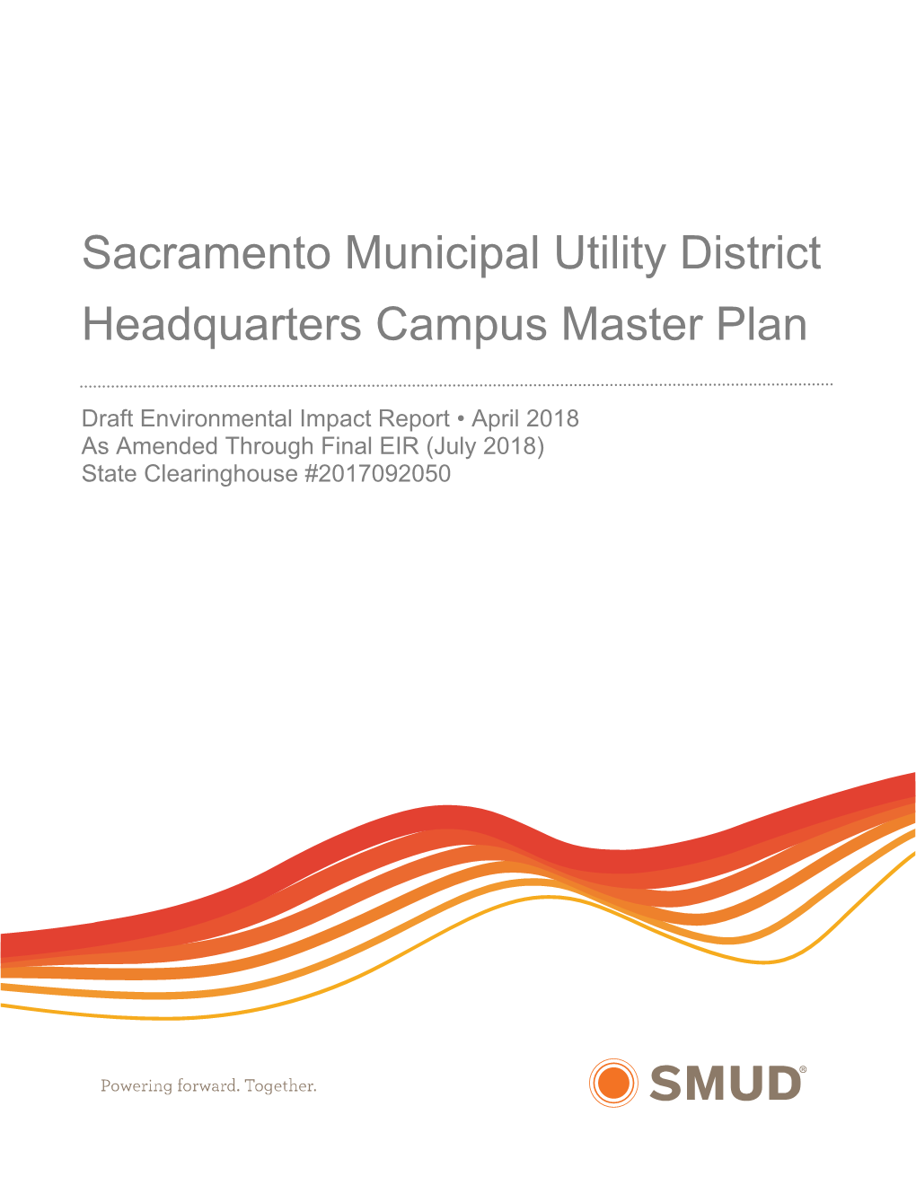 Sacramento Municipal Utility District Headquarters Campus Master Plan