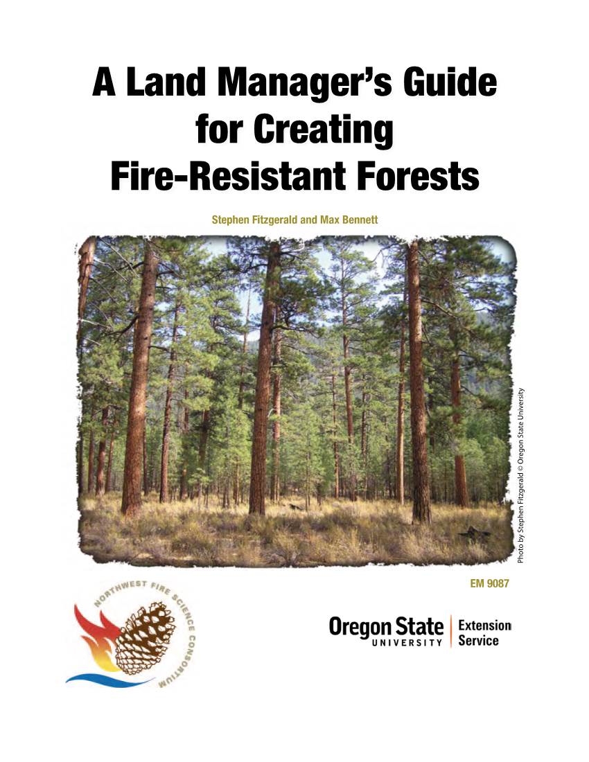 A Land Manager's Guide for Creating Fire-Resistant Forests