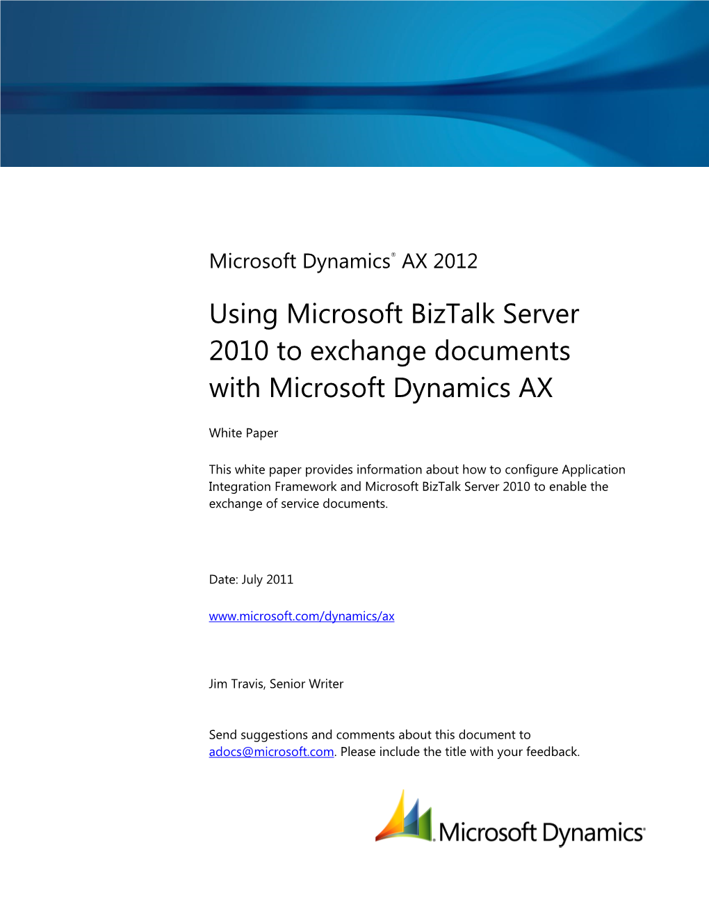 Using Microsoft Biztalk Server 2010 to Exchange Documents with Microsoft Dynamics AX