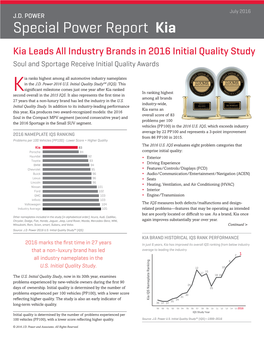 Special Power Report Kia Kia Leads All Industry Brands in 2016 Initial Quality Study Soul and Sportage Receive Initial Quality Awards