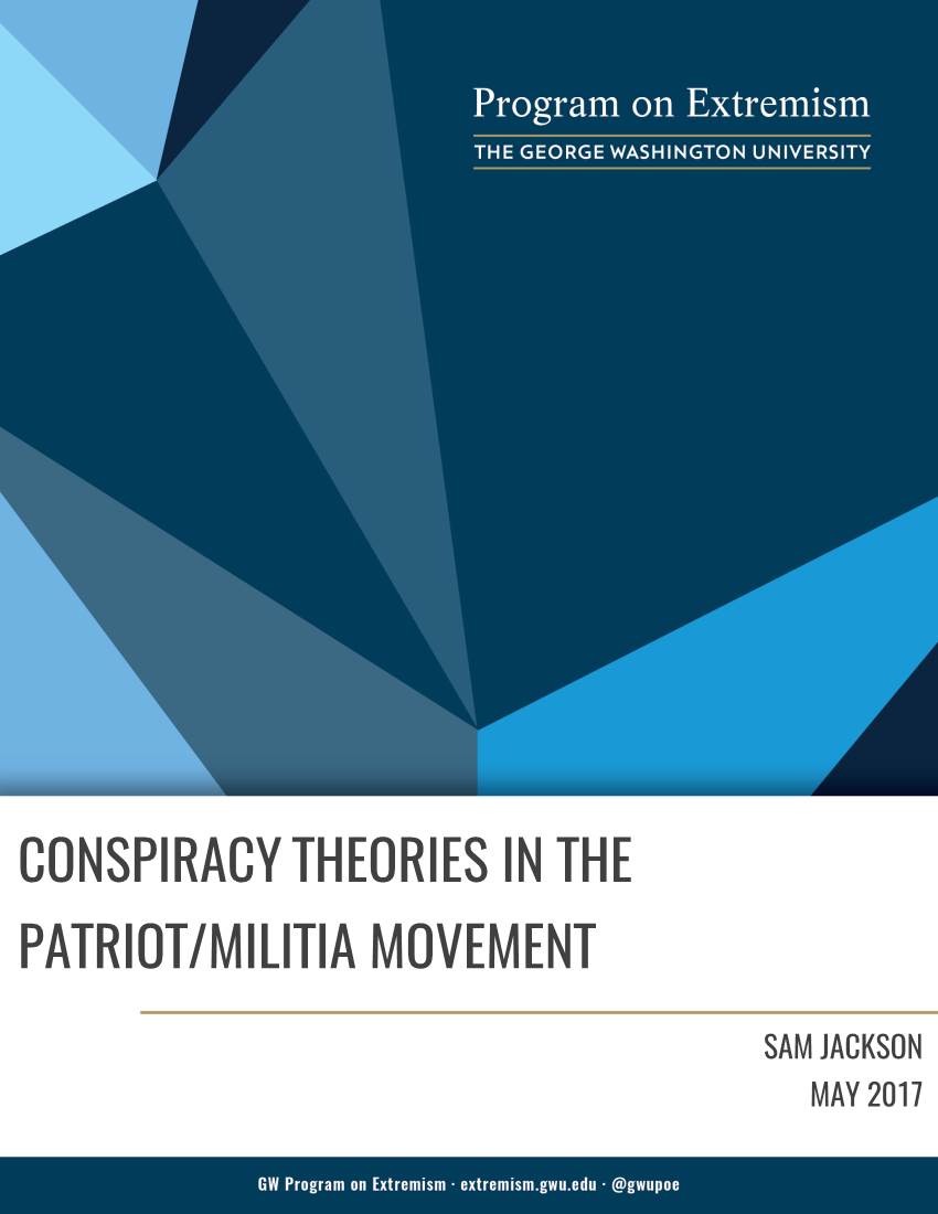 Conspiracy Theories in the Patriot/Militia Movement