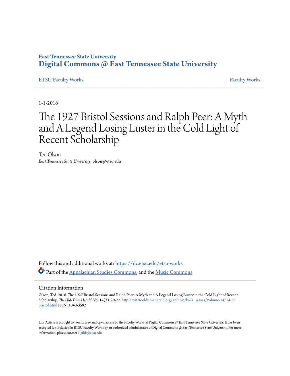 THE 1927 BRISTOL SESSIONS and RALPH PEER: a MYTH and a LEGEND LOSING LUSTER in the COLD LIGHT of RECENT SCHOLARSHIP by Ted Olson
