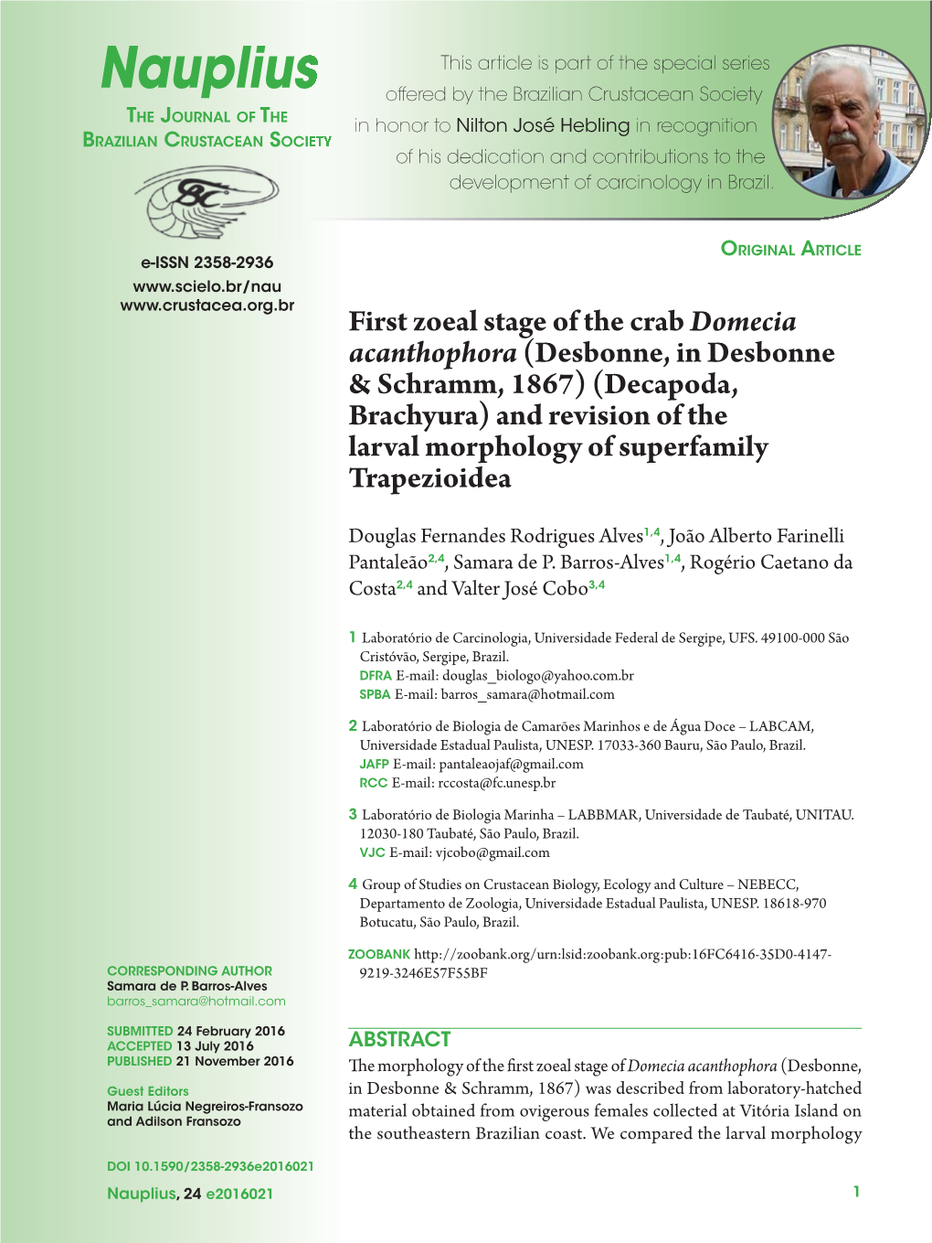 Decapoda, Brachyura) and Revision of the Larval Morphology of Superfamily Trapezioidea