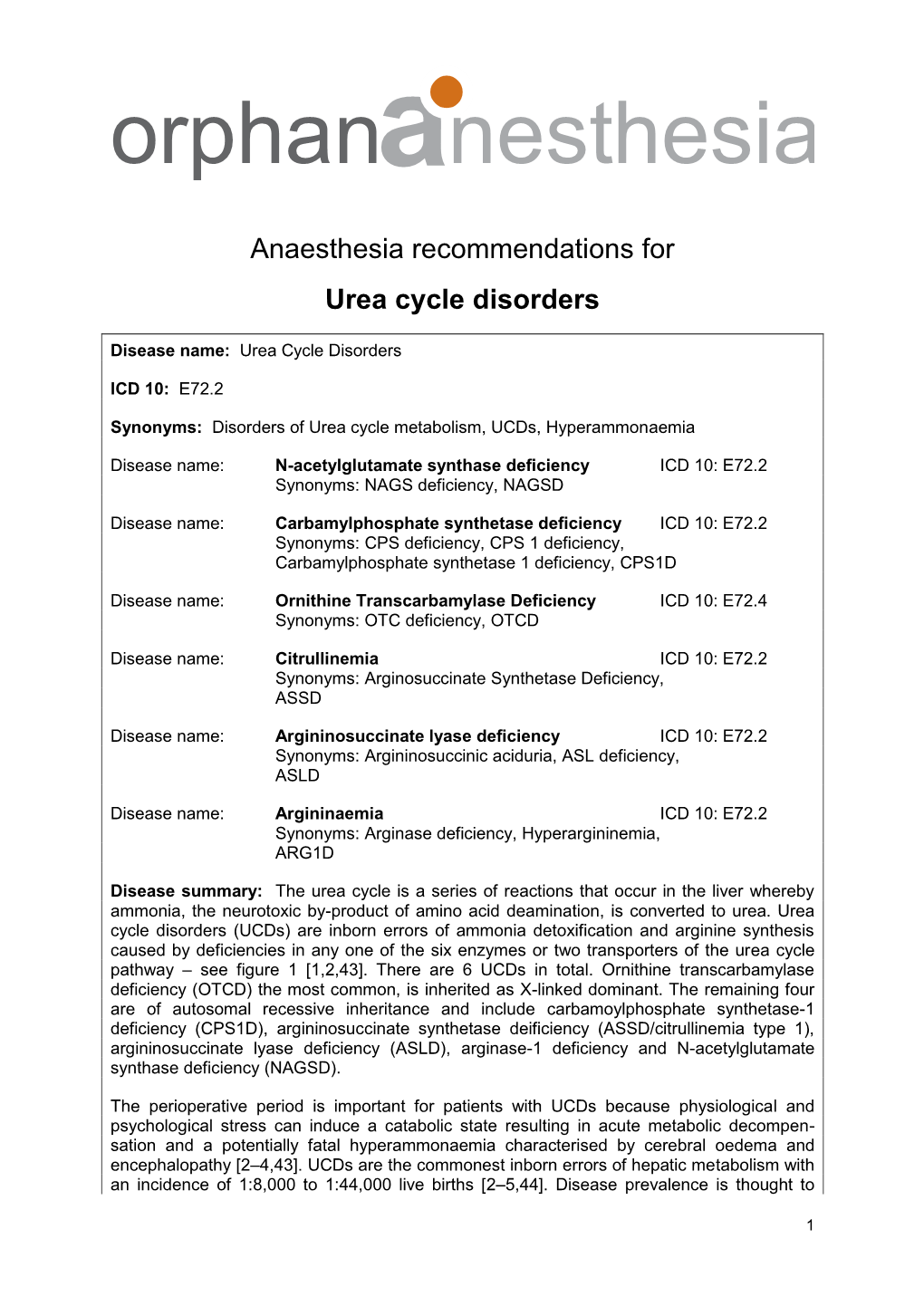 Anaesthesia Recommendations for Urea Cycle Disorders