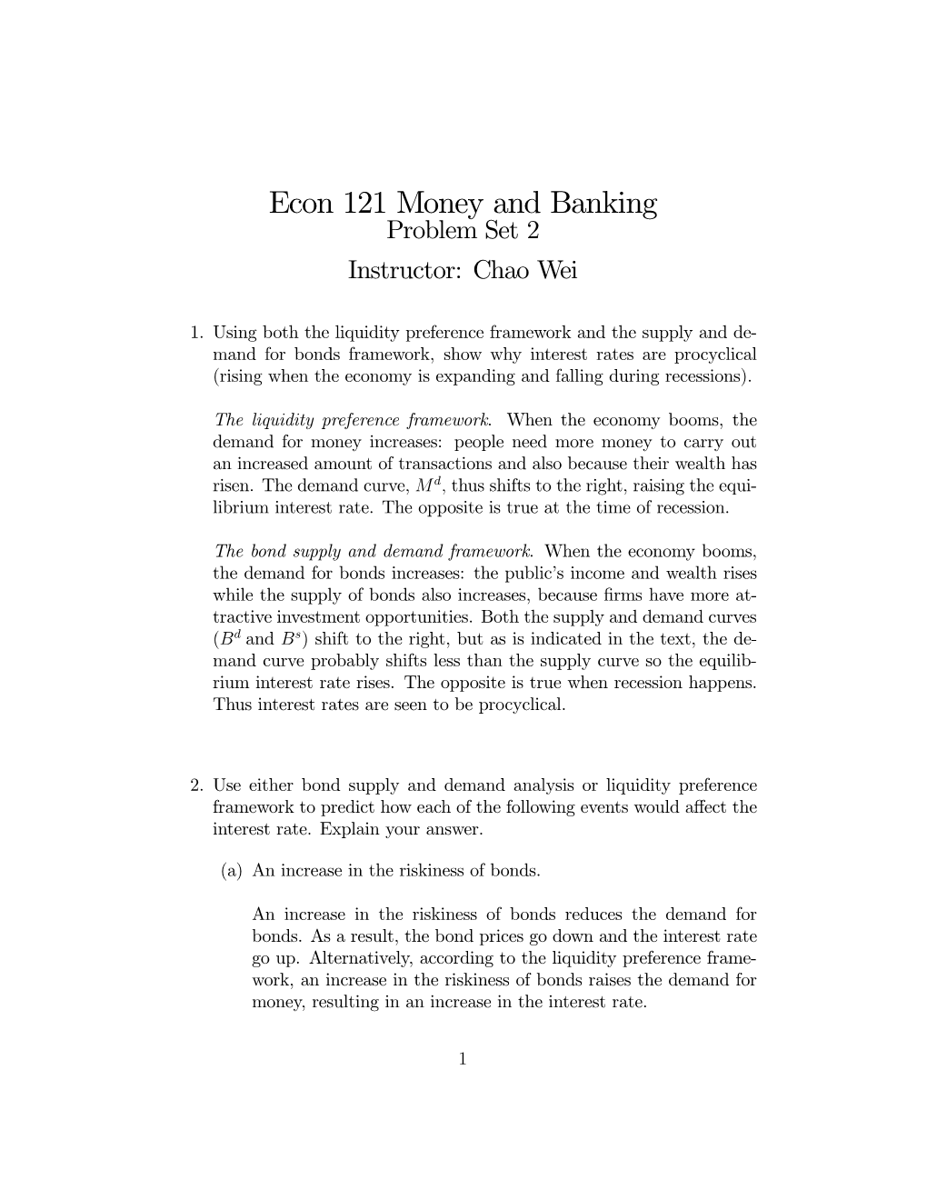 Econ 121 Money and Banking Problem Set 2 Instructor: Chao Wei