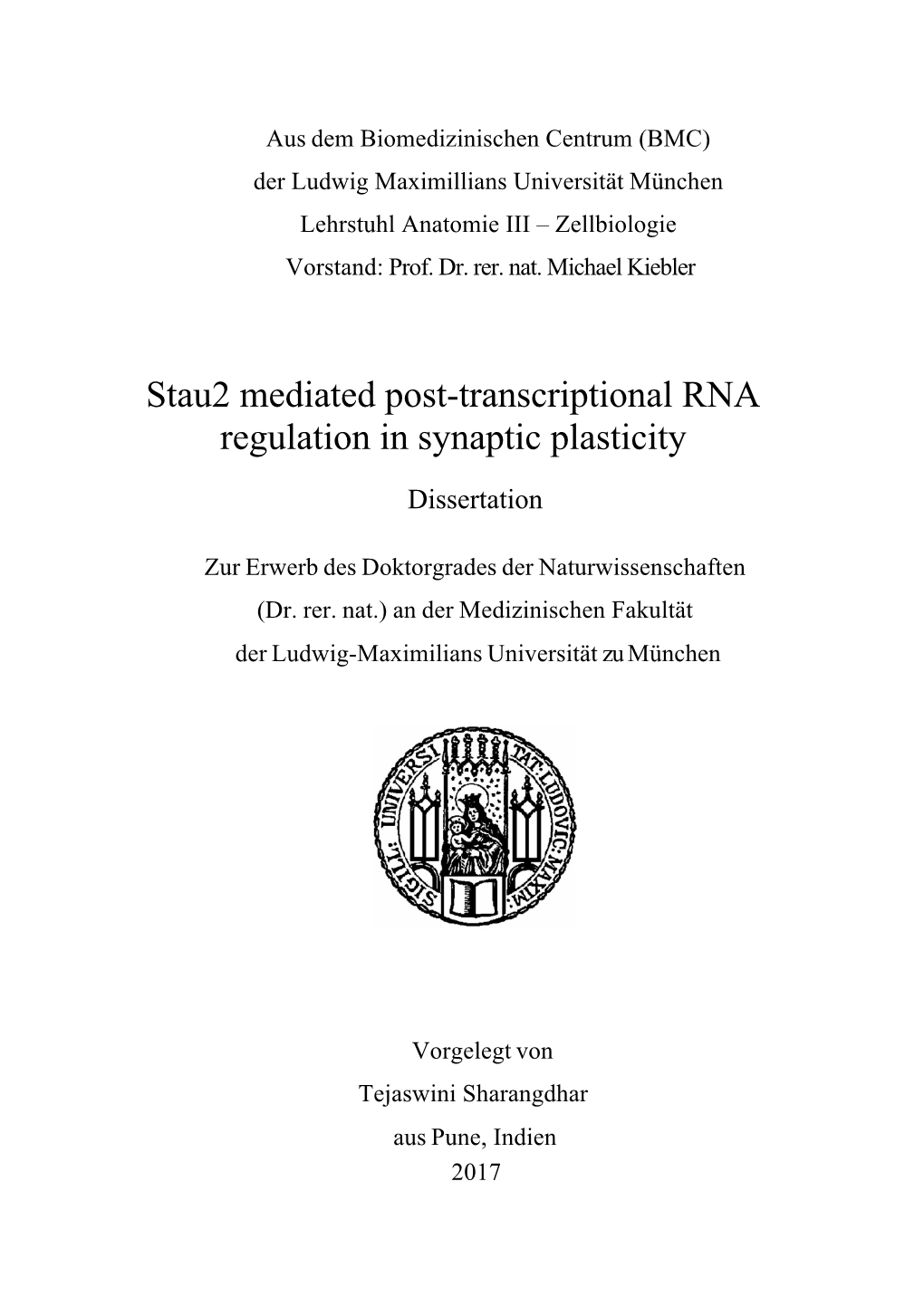 Stau2 Mediated Post-Transcriptional RNA Regulation in Synaptic Plasticity