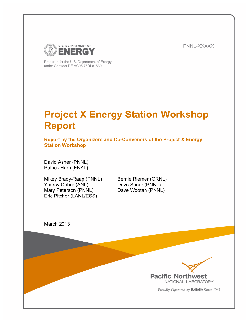 Project X Energy Station Workshop Report