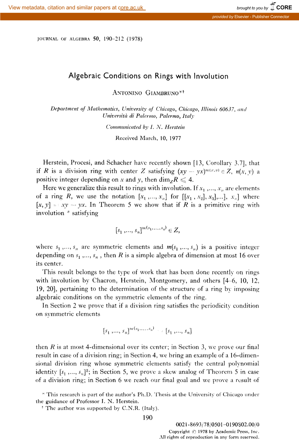 Algebraic Conditions on Rings with Involution