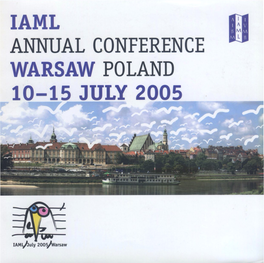 Iaml Annual Conference Warsaw Poland 10-15 July 2005