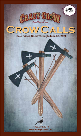 Crowcallscrowcalls Sale Prices Good Through June 30, 2021