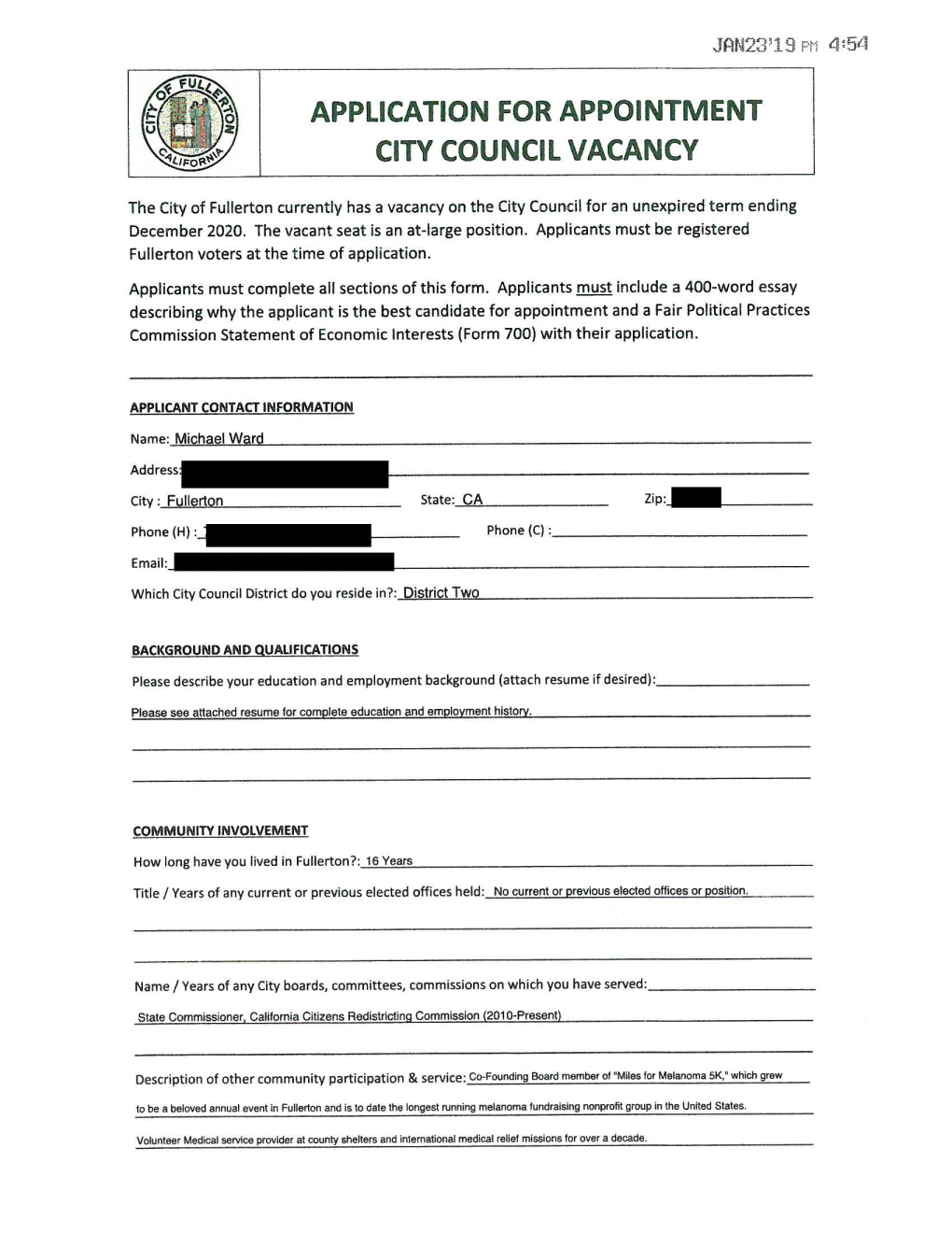 CITY COUNCIL VACANCY the City of Fullerton Currently Has a Vacancy on the City Council for an Unexpired Term Ending December 2020