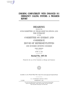 Ensuring Compatibility with Enhanced 911 Emergency Calling Systems: a Progress Report
