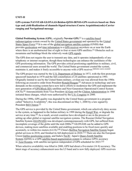 UNIT-II GPS Systems:NAVSTAR-GLONAAS-Beidou-QZSS-IRNSS-GPS Receivers Based On: Data Type and Yield-Realization of Channels-Signal