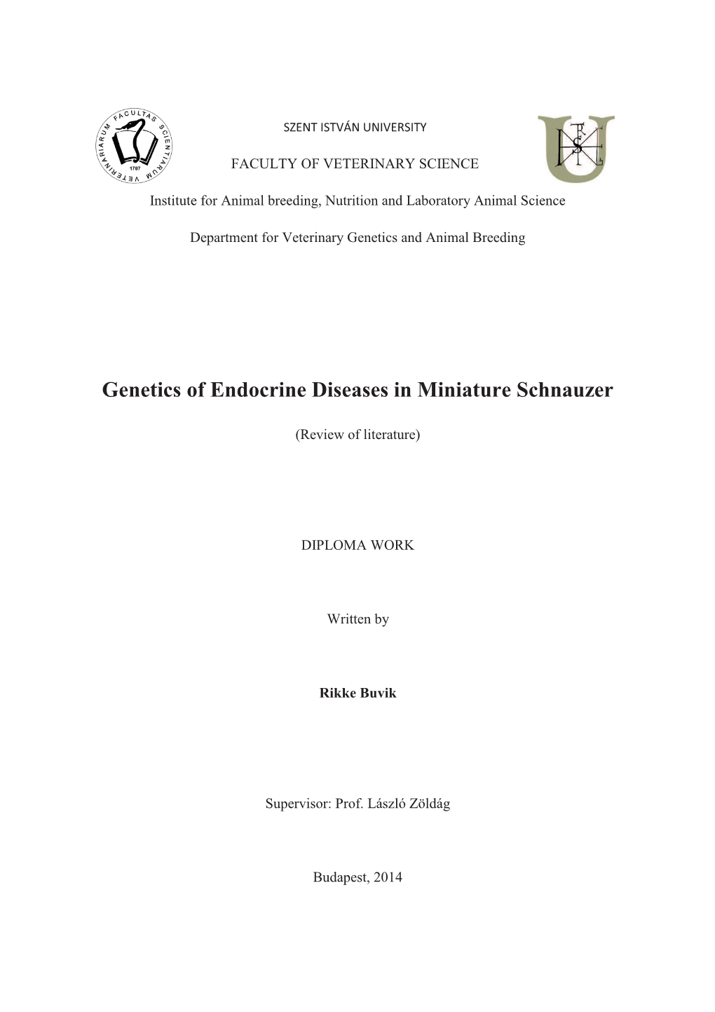 Genetics of Endocrine Diseases in Miniature Schnauzer