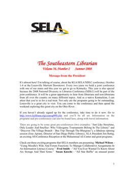 The Southeastern Librarian Volume 56, Number 2 Summer 2008