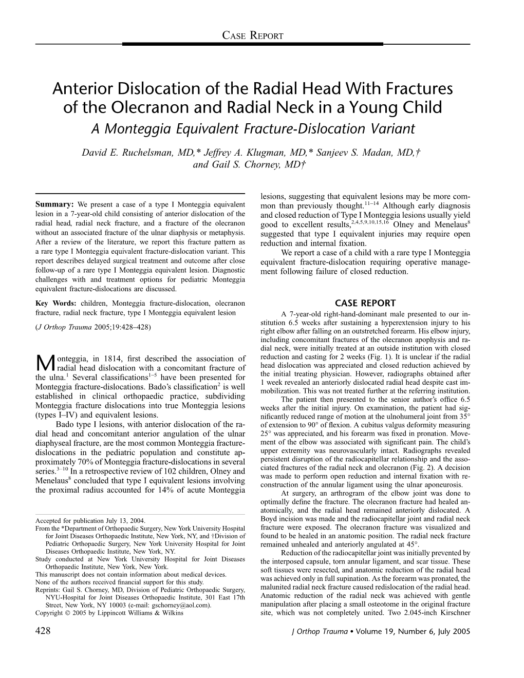 Anterior Dislocation of the Radial Head with Fractures of the Olecranon and Radial Neck in a Young Child a Monteggia Equivalent Fracture-Dislocation Variant