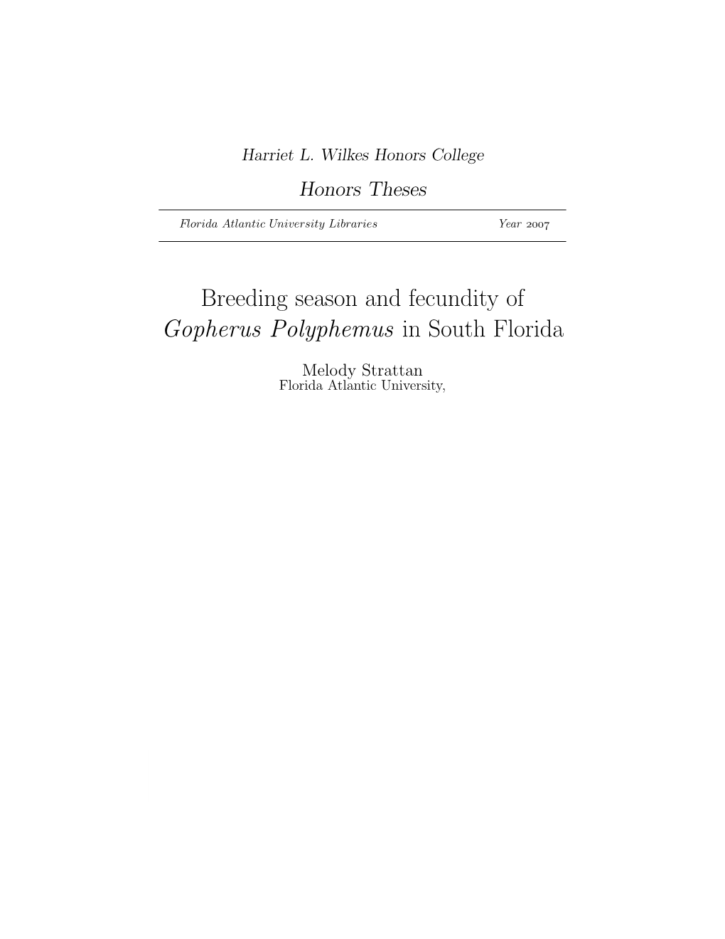 Breeding Season and Fecundity of <I>Gopherus Polyphemus</I>