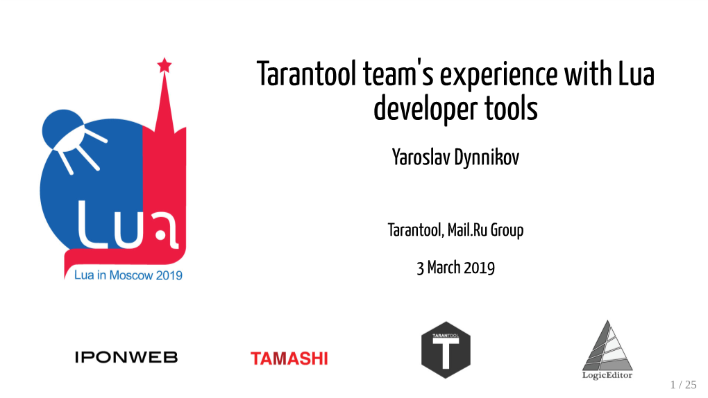 Tarantool Team's Experience with Lua Developer Tools