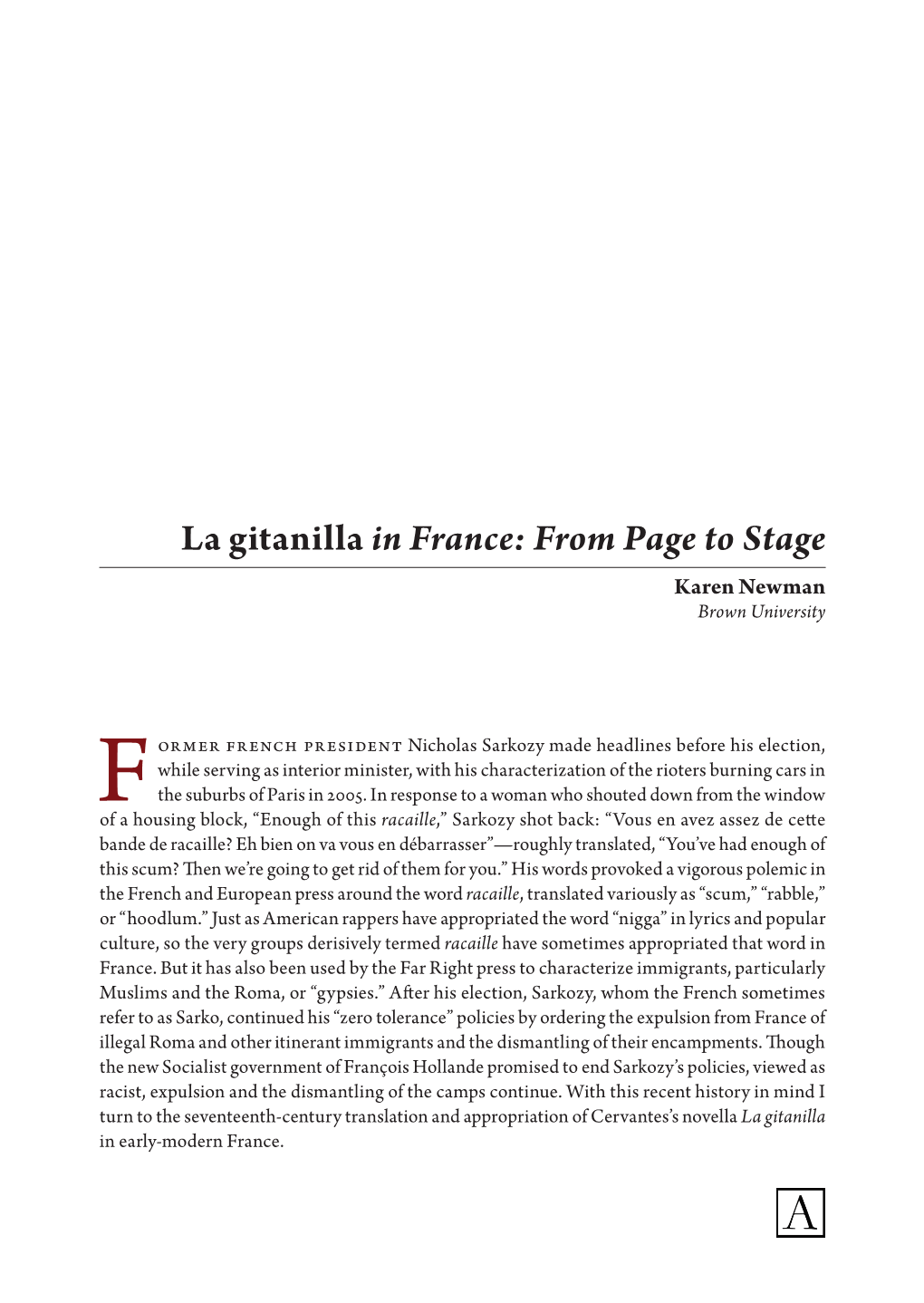 La Gitanilla in France: from Page to Stage Karen Newman Brown University