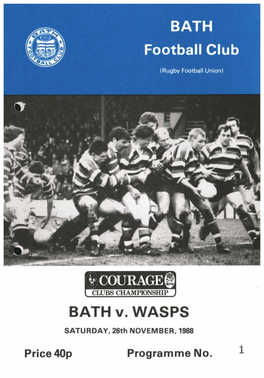 BATH Football Club BATH V. WASPS