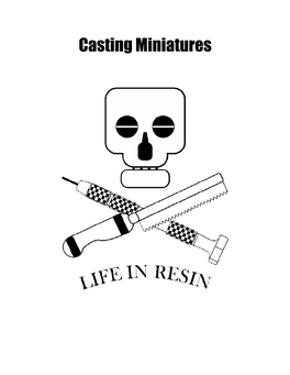 How to Cast Miniatures
