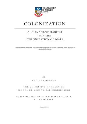 Colonization: a Permanent Habitat for the Colonization of Mars