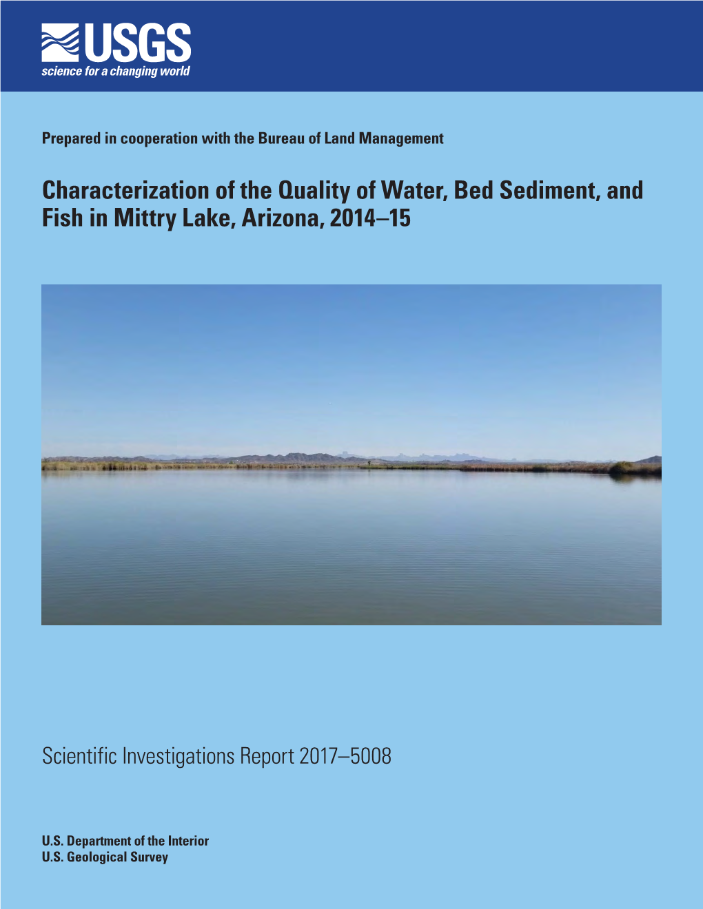 Characterization of the Quality of Water, Bed Sediment, and Fish in Mittry Lake, Arizona, 2014–15