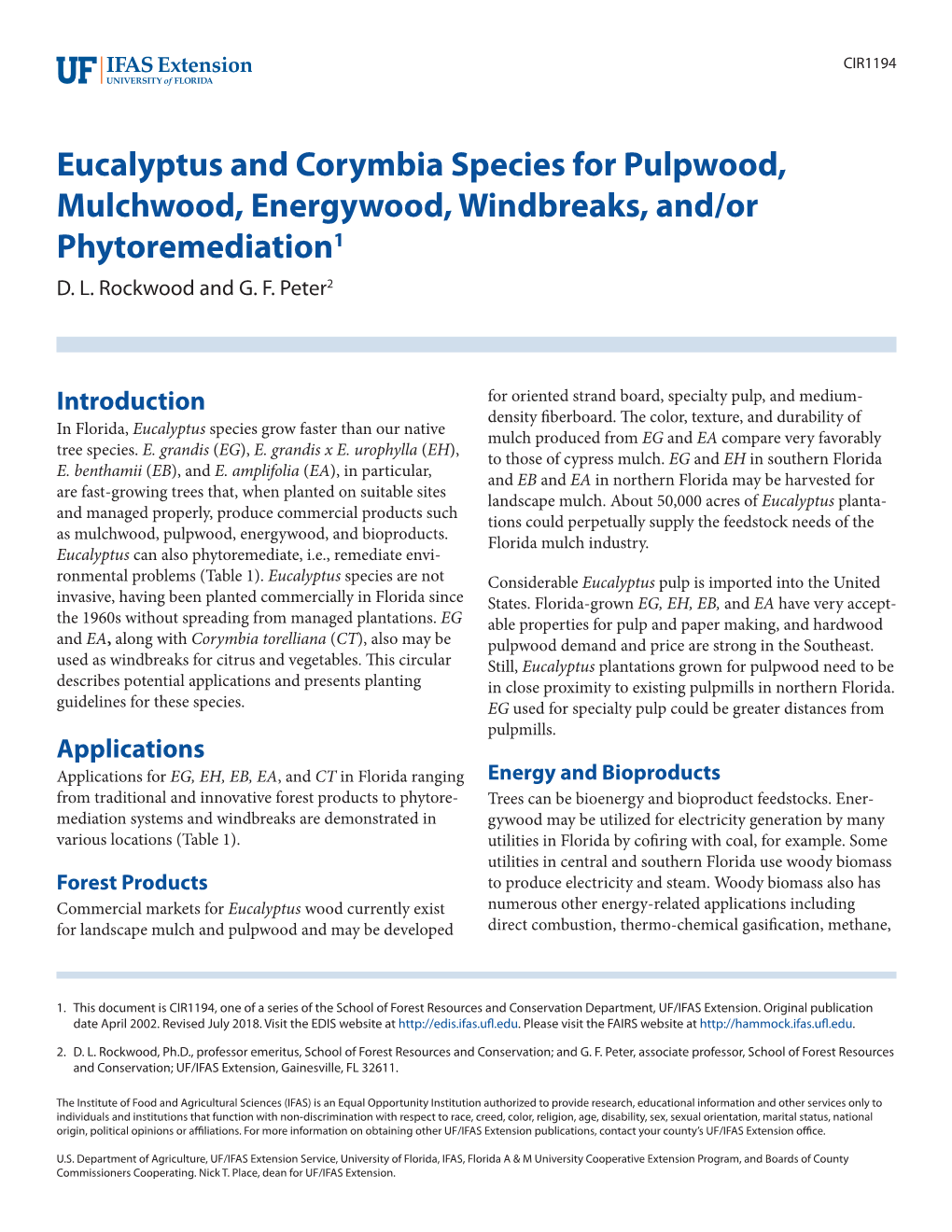 Eucalyptus and Corymbia Species for Pulpwood, Mulchwood, Energywood, Windbreaks, And/Or Phytoremediation1 D