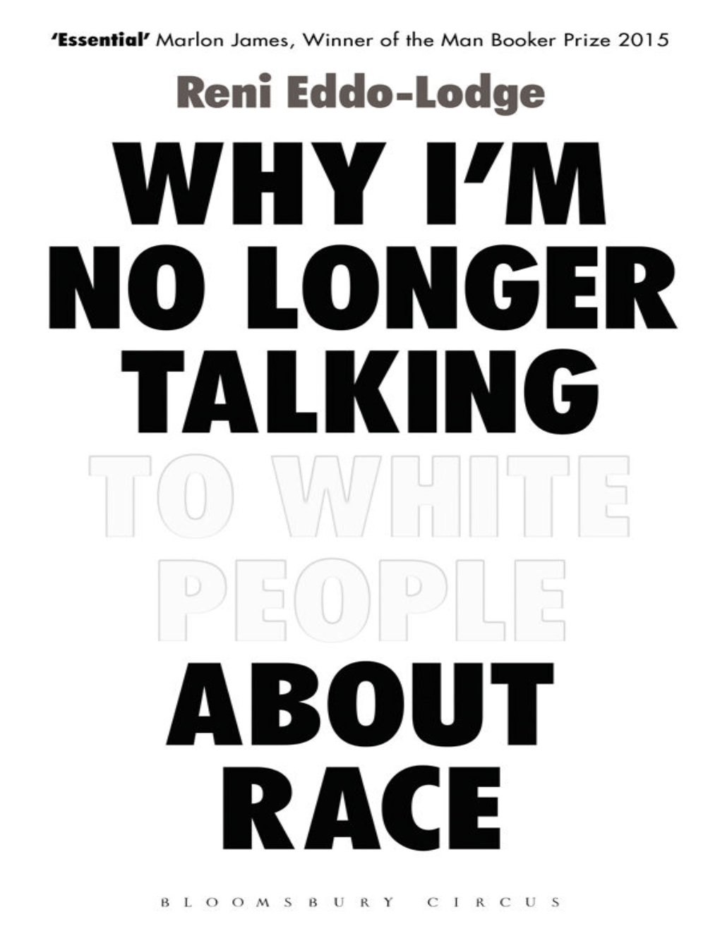 Why Im No Longer Talking to White People About Race