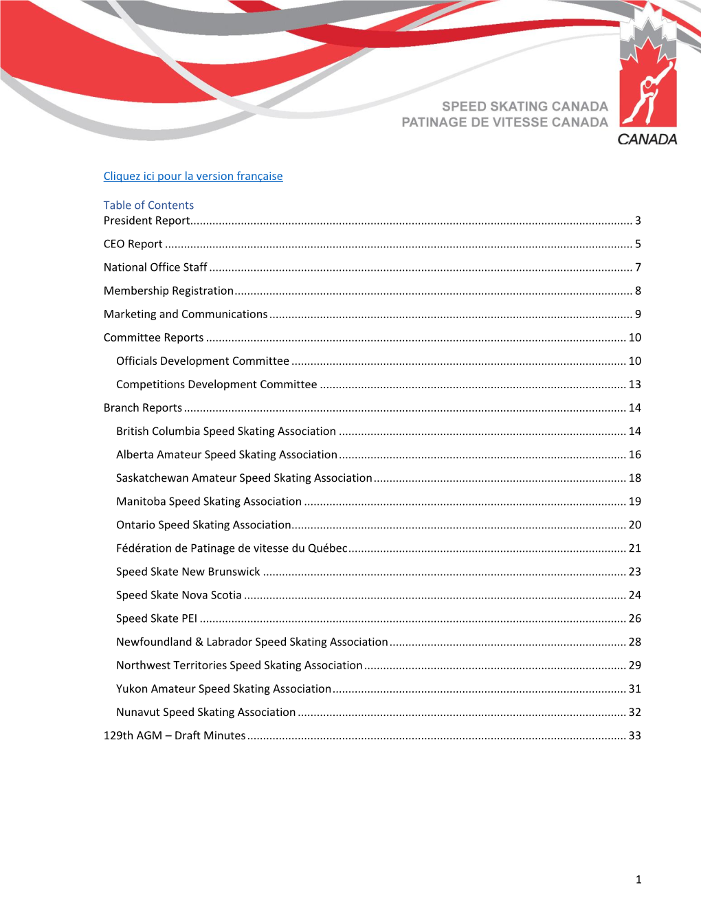 1 Cliquez Ici Pour La Version Française Table of Contents President Report