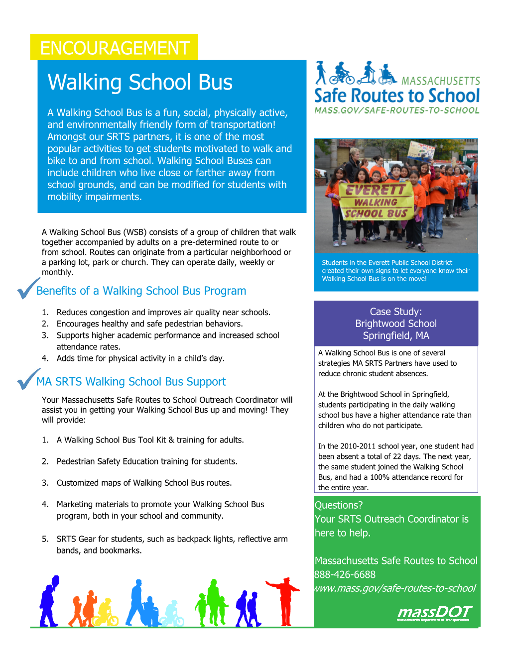 ENCOURAGEMENT Walking School Bus